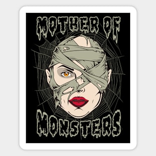 Mother of monsters Magnet